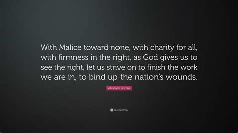 with malice toward none quote|with charity for all.